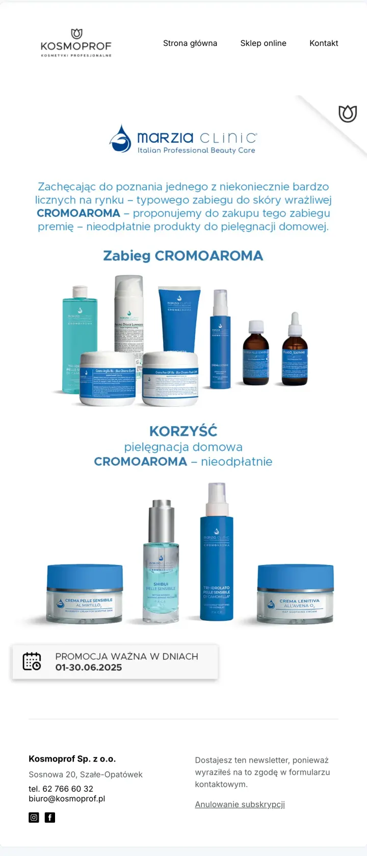 Newsletter Kosmoprof: zabieg Cromoaroma Marzia Clinic z produktami do pielęgnacji domowej gratis, czerwiec 2025